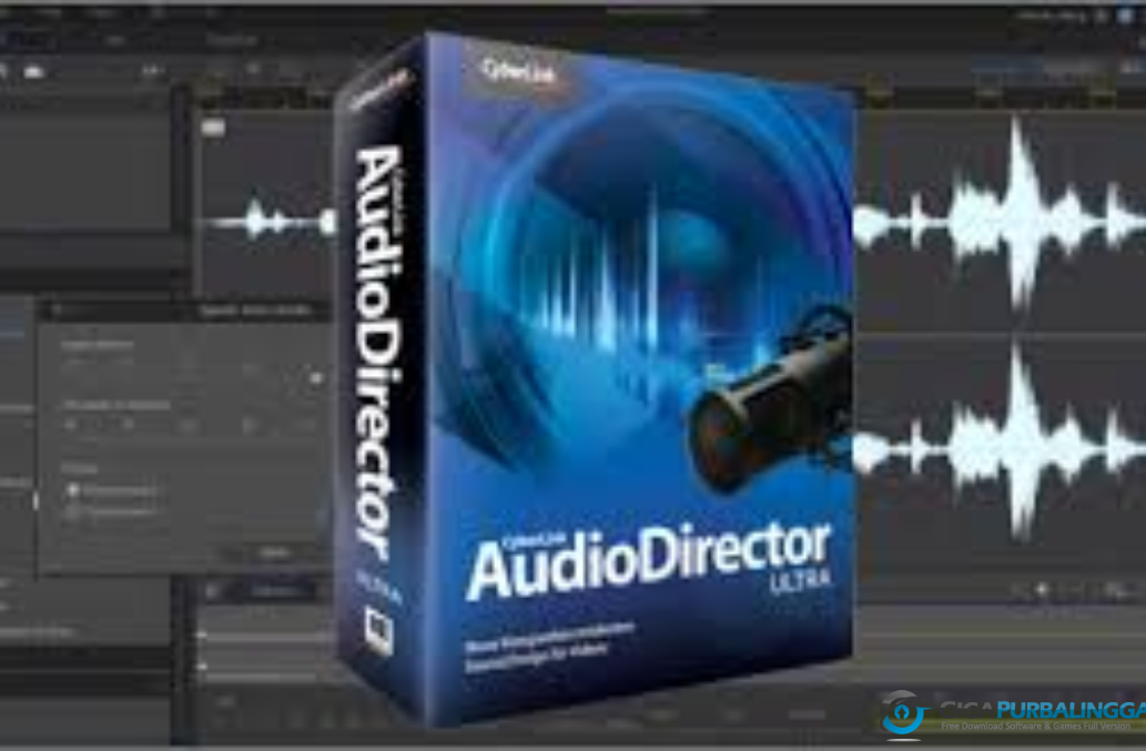CyberLink AudioDirector Ultra Download Gigapurbalingga